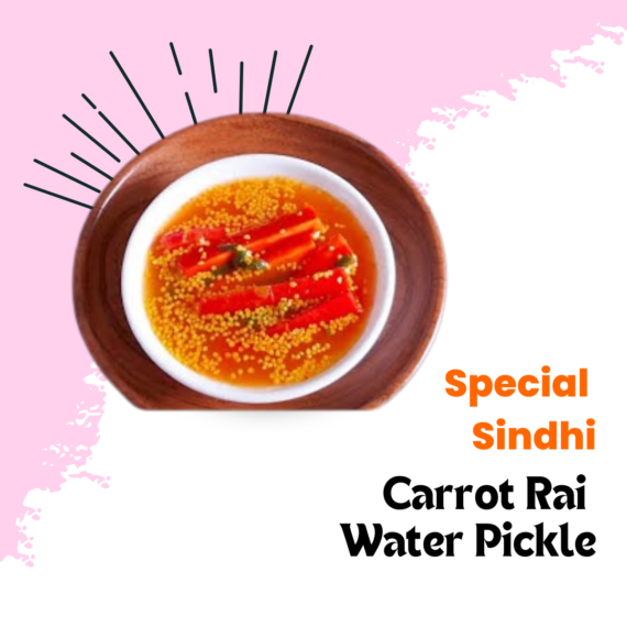 Special Sindhi Carrot Rai Water Pickle